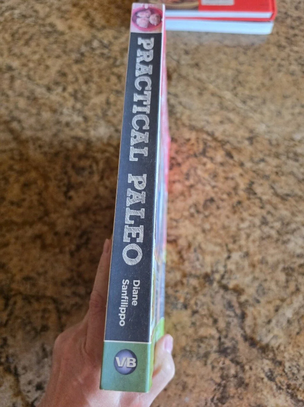 Practical Paleo Whole Foods Cookbook: 30-Day Meal Plans EUC